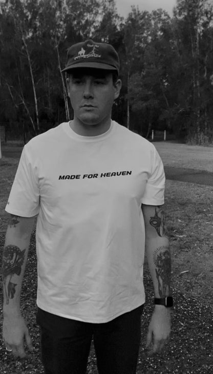MADE FOR HEAVEN T SHIRT